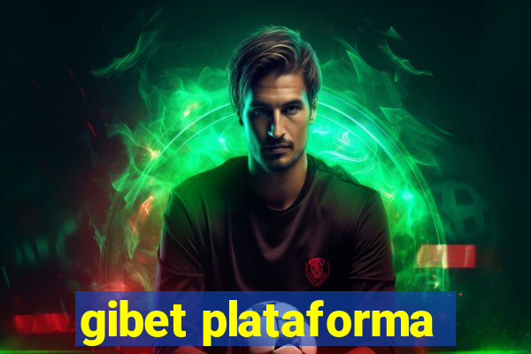 gibet plataforma